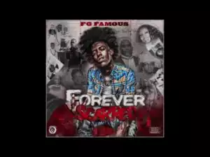 FG Famous - Forever Scarred